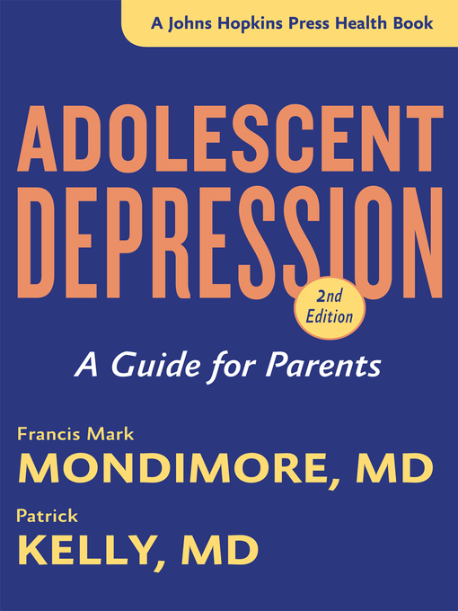 Title details for Adolescent Depression by Francis Mark Mondimore - Available